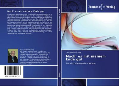 Mach’ es mit meinem Ende gut