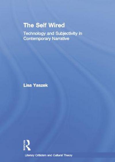 The Self Wired