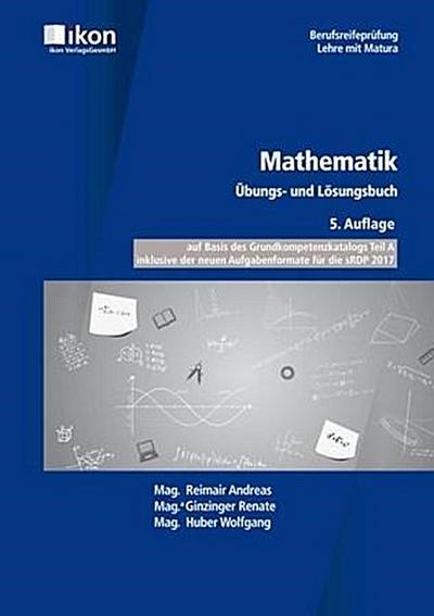 Mathematik, Übungs- und Lösungsbuch