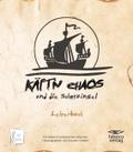 Käpt’n Chaos und die Schatzinsel
