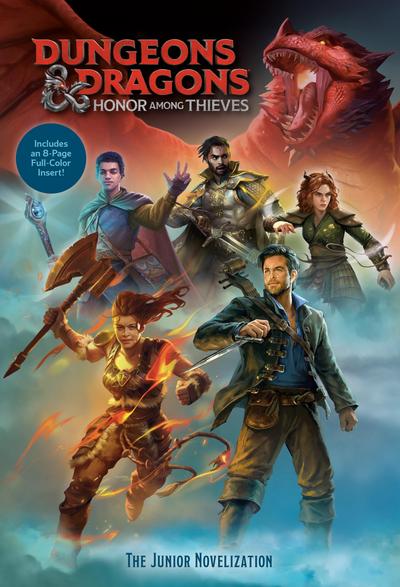 Lewman, D: Dungeons & Dragons: Honor Among Thieves: The Juni