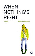 When Nothing’s Right