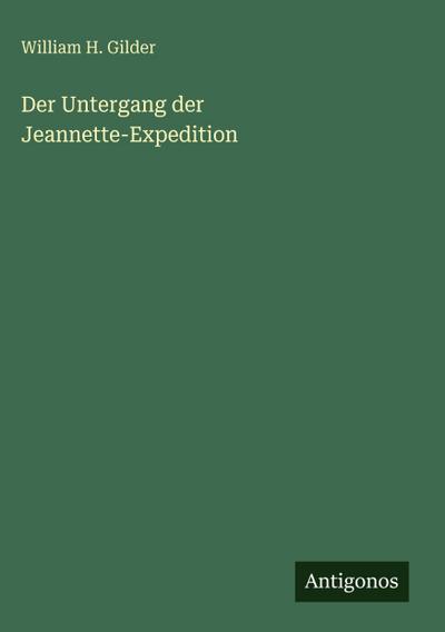 Der Untergang der Jeannette-Expedition