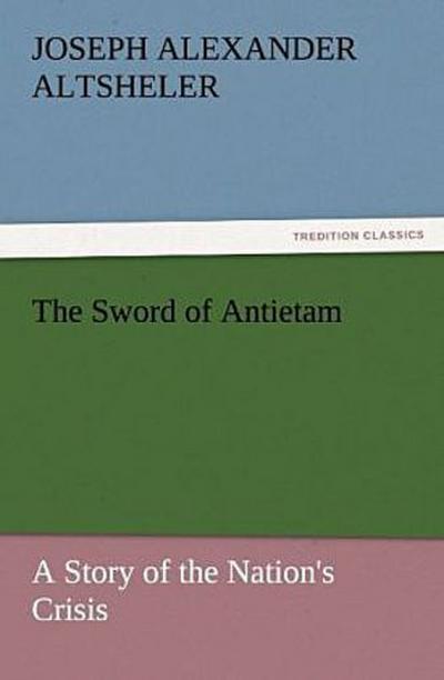 The Sword of Antietam