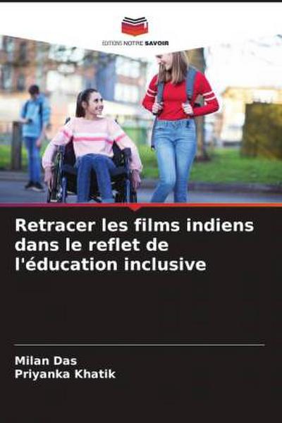 Retracer les films indiens dans le reflet de l’éducation inclusive