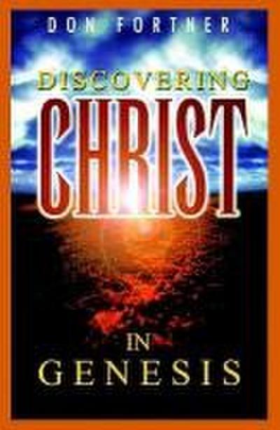 Discovering Christ in Genesis