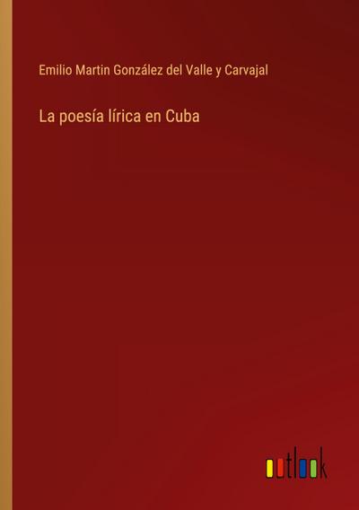 La poesía lírica en Cuba