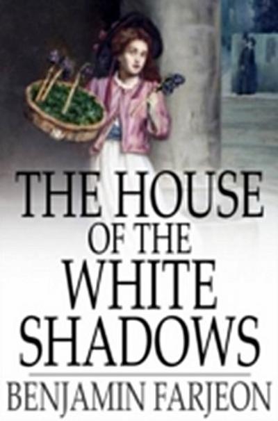 House of the White Shadows