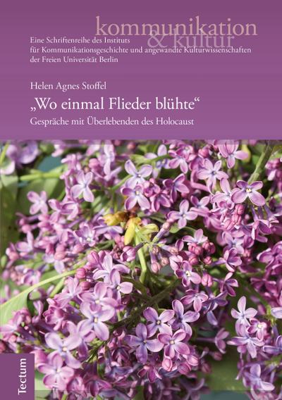 Wo einmal Flieder blühte