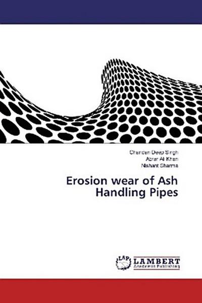 Erosion wear of Ash Handling Pipes