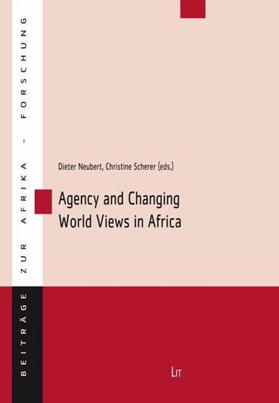 Agency and Changing World Views in Africa