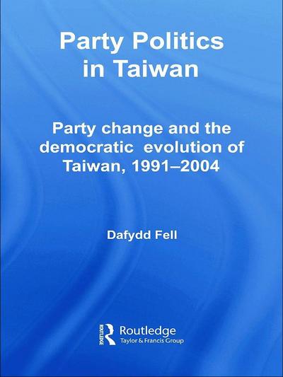Party Politics in Taiwan