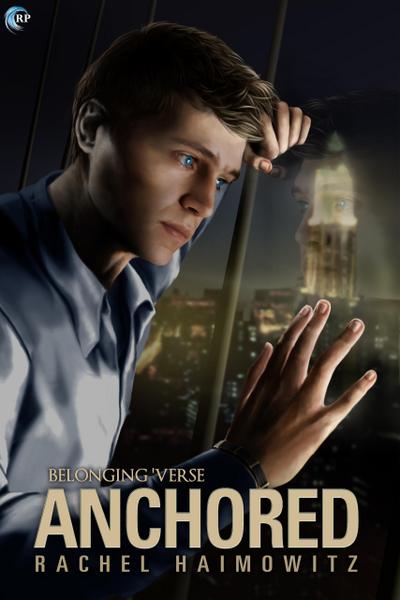Anchored (Belonging ’Verse, #1)