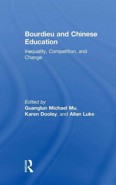 Bourdieu and Chinese Education
