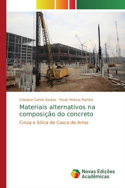 Materiais alternativos na composição do concreto
