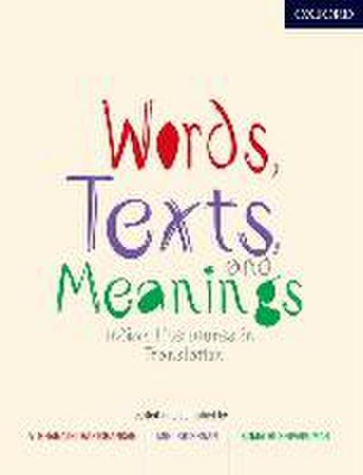 Words, Texts, and Meanings