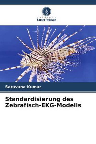 Standardisierung des Zebrafisch-EKG-Modells