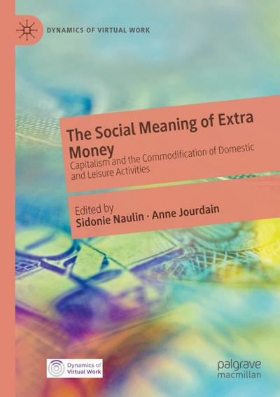 The Social Meaning of Extra Money