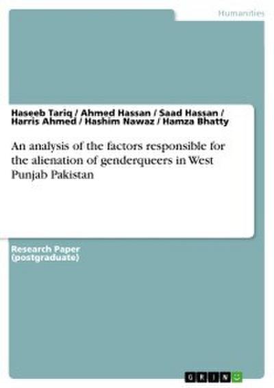 An analysis of the factors responsible for the alienation of genderqueers in West Punjab Pakistan
