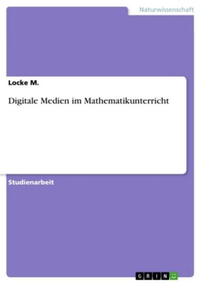 Digitale Medien im Mathematikunterricht