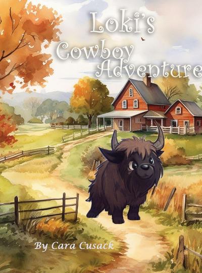 Loki’s Cowboy Adventure