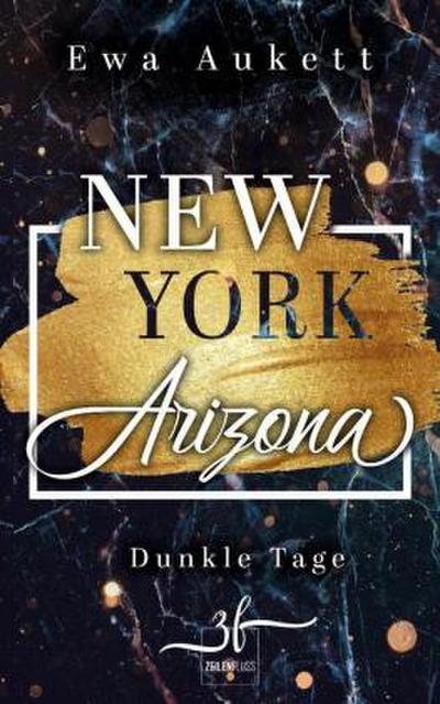 New York - Arizona: Dunkle Tage