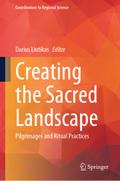 Creating the Sacred Landscape