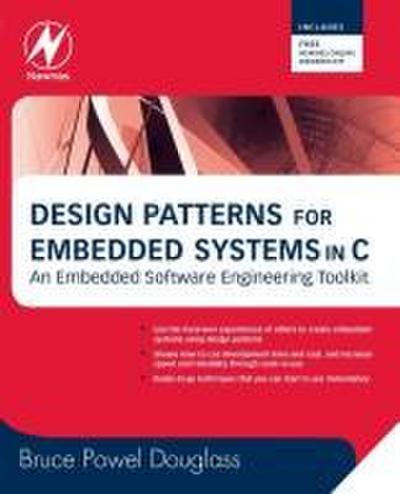 Design Patterns for Embedded Systems in C