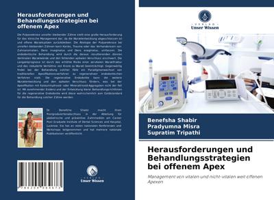 Herausforderungen und Behandlungsstrategien bei offenem Apex