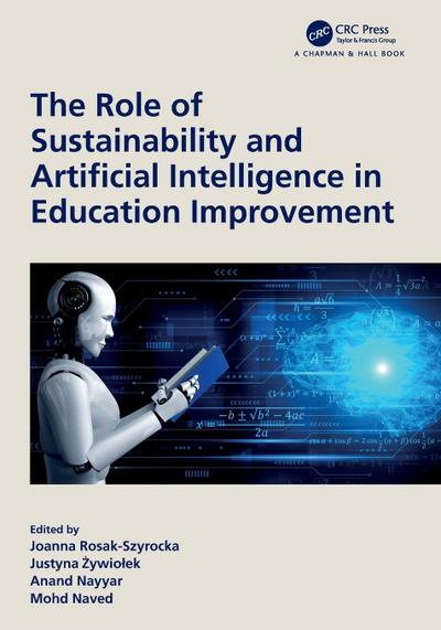 The Role of Sustainability and Artificial Intelligence in Education Improvement