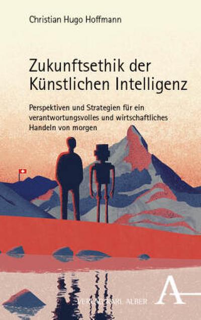Zukunftsethik der Künstlichen Intelligenz