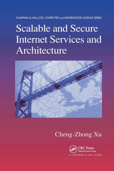 Scalable and Secure Internet Services and Architecture