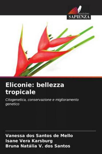 Eliconie: bellezza tropicale