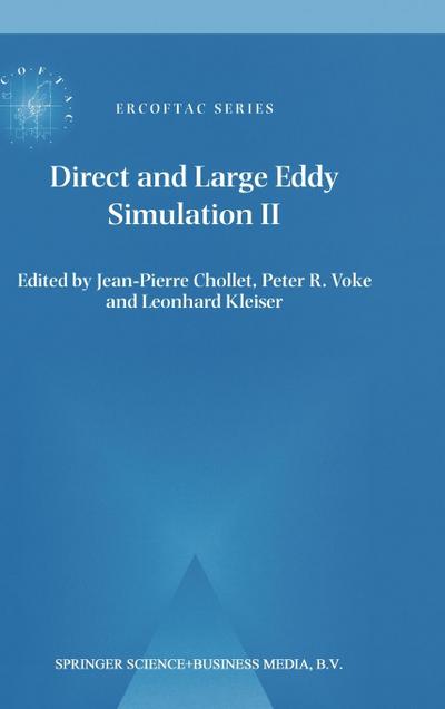 Direct and Large-Eddy Simulation II