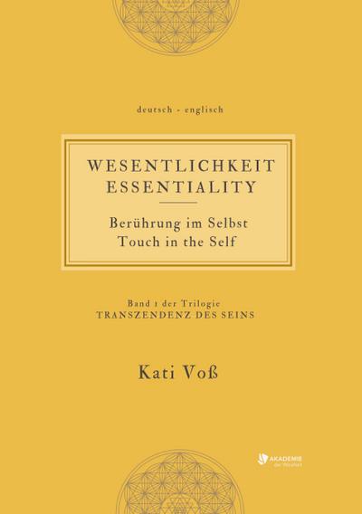 WESENTLICHKEIT - Berührung im Selbst