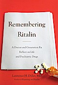 Remembering Ritalin