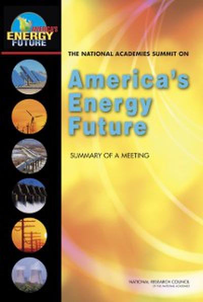 National Academies Summit on America’s Energy Future