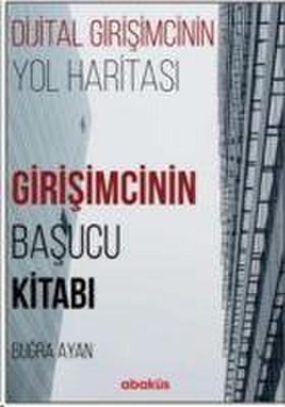 Girisimcinin Basucu Kitabi