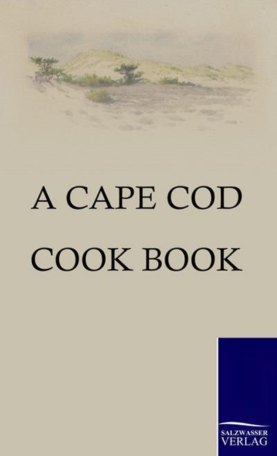 A Cape Cod Cook Book