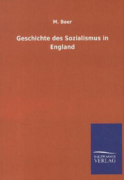 Geschichte des Sozialismus in England