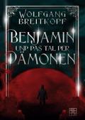 Benjamin und das Tal der Dämonen