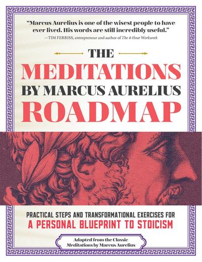 The Meditations by Marcus Aurelius Roadmap