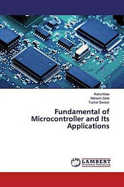 Fundamental of Microcontroller and Its Applications