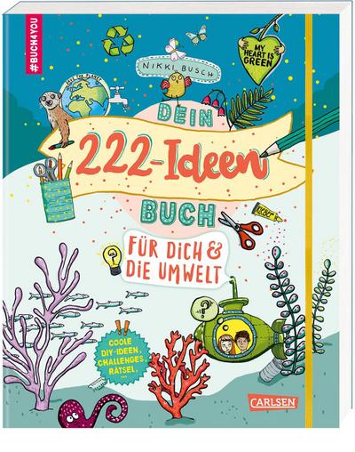 #buch4you: Dein 222 Ideen-Buch für dich und die Umwelt