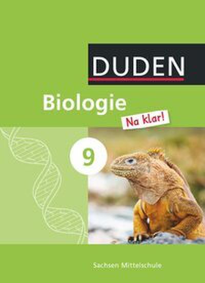 Biologie Na klar! - Mittelschule Sachsen - 9. Schuljahr