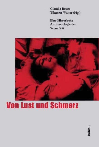 Von Lust und Schmerz