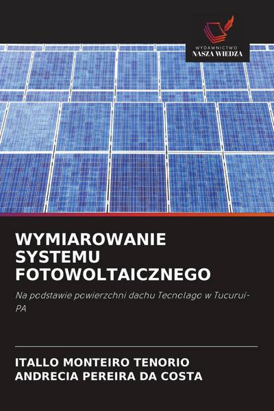 WYMIAROWANIE SYSTEMU FOTOWOLTAICZNEGO