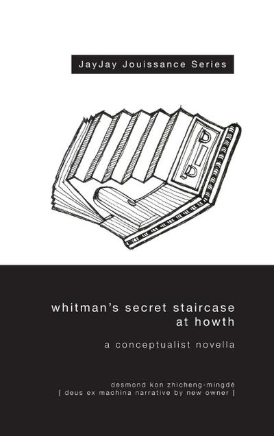 Whitman’s Secret Staircase at Howth