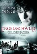 Gilde der Jäger - Engelsschwur von Nalini Singh | Ebook