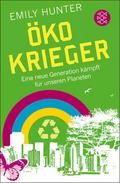 Öko-Krieger von Emily Hunter | Ebook